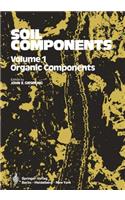 Soil Components: Volume 1: Organic Components(English)