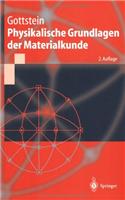 Physikalische Grundlagen Der Materialkunde