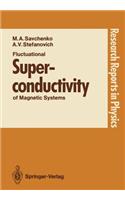 Fluctuational Superconductivity of Magnetic Systems