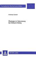 Oekologie Im Naturessay Bei Edward Abbey