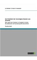 Präsident der Vereinigten Staaten von Amerika
