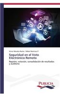 Seguridad en el Voto Electrónico Remoto