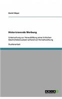 Historisierende Werbung