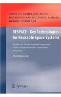 RESPACE - Key Technologies for Reusable Space Systems