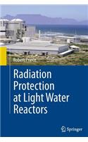 Radiation Protection at Light Water Reactors