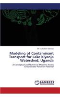 Modeling of Contaminant Transport for Lake Kiyanja Watershed, Uganda