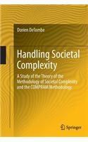 Handling Societal Complexity