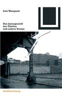 Das Janusgesicht Des Ghettos Und Andere Essays