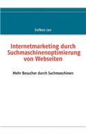 Internetmarketing durch Suchmaschinenoptimierung von Webseiten