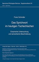 Das Sprichwort Im Heutigen Tschechischen