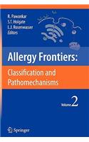 Allergy Frontiers:Classification and Pathomechanisms