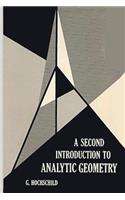 A Second Introduction to Analytic Geometry