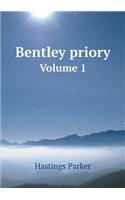 Bentley priory Volume 1: (English)
