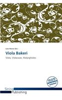 Viola Bakeri