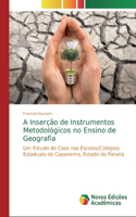 A Inserção de Instrumentos Metodológicos no Ensino de Geografia