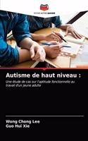 Autisme de haut niveau