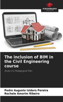 inclusion of BIM in the Civil Engineering course