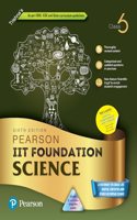 Pearson IIT Foundation'24 Science Class 6, As Per CBSE, ICSE and State Curriculum Guidelines|Free access to elibrary, vidoes & Myinsights Self Preparation - 6th Edition By Pearson