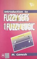 Introduction to Fuzzy Sets and Fuzzy Logic