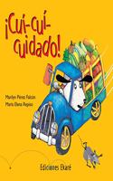 Â¡Cui-cui-cuidado! (Spanish Edition)