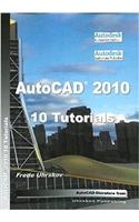 AutoCAD 2010 -- 10 Tutorials
