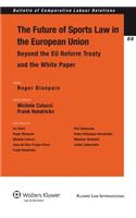The Future of Sports Law in the European Union