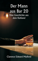 Mann aus Bar 20 Eine Geschichte aus dem Kuhland
