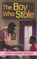 Boy Who Stole