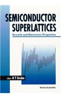 Semiconductor Superlattices: Growth and Electronic Properties