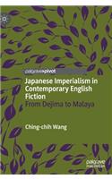 Japanese Imperialism in Contemporary English Fiction