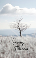 The Snowy Stillness