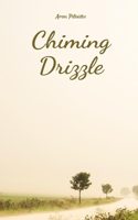 Chiming Drizzle
