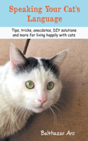 Speaking Your Cat's Language
