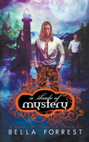 A Shade of Mystery