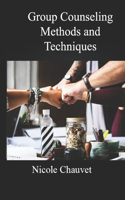 Group Counseling Methods and Techniques