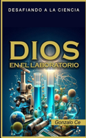 Dios en el Laboratorio