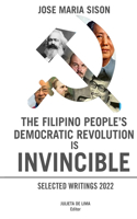 Filipino People's Democratic Revolution is Invincible