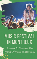 Music Festival In Montreux