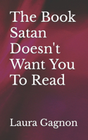 Book Satan Doesn't Want You To Read
