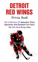 Detroit Red Wings Trivia Book