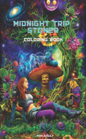 Midnight Trip Stoner Coloring Book for Adult