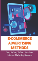 E-Commerce Advertising Methods