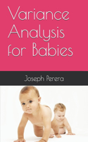 Variance Analysis for Babies