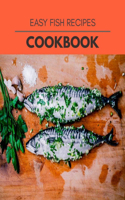 Easy Fish Recipes Cookbook