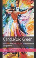 Candleford Green: Large Print