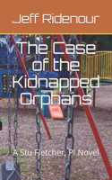 The Case of the Kidnapped Orphans