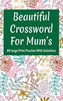 Beautiful Crossword For Mum's