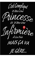 C'est Compliqué d'être une princesse et d'être une infirmière à la fois mais ça va je gère