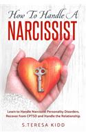 How to Handle a Narcissist