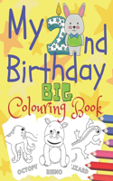 My 2-nd Birthday BIG Colouring Book